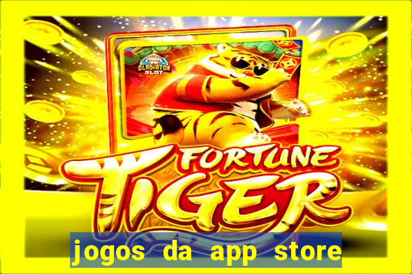 jogos da app store que ganha dinheiro de verdade